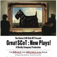 Shelby Company Presents GREAT SCoT: New Plays! At Access Theater